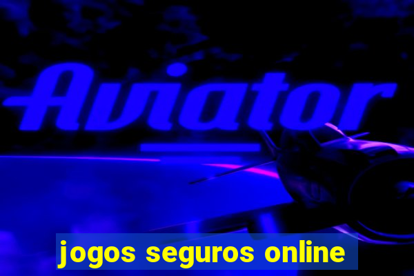 jogos seguros online